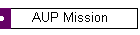 AUP Mission