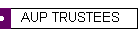 AUP TRUSTEES