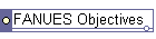 FANUES Objectives