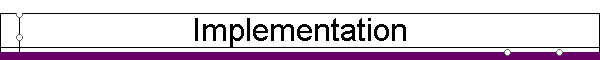 Implementation